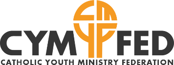 CYMFed - National national opportunities for young people - Brentwood Catholic Youth Service